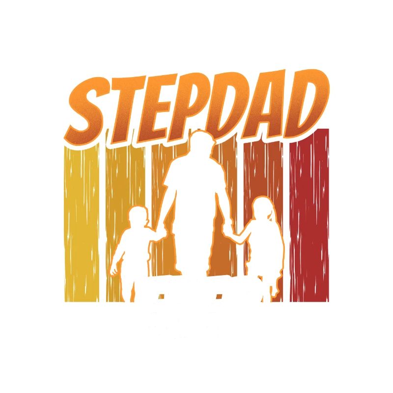 Best Stepfather Ever Stepdad Stepdad