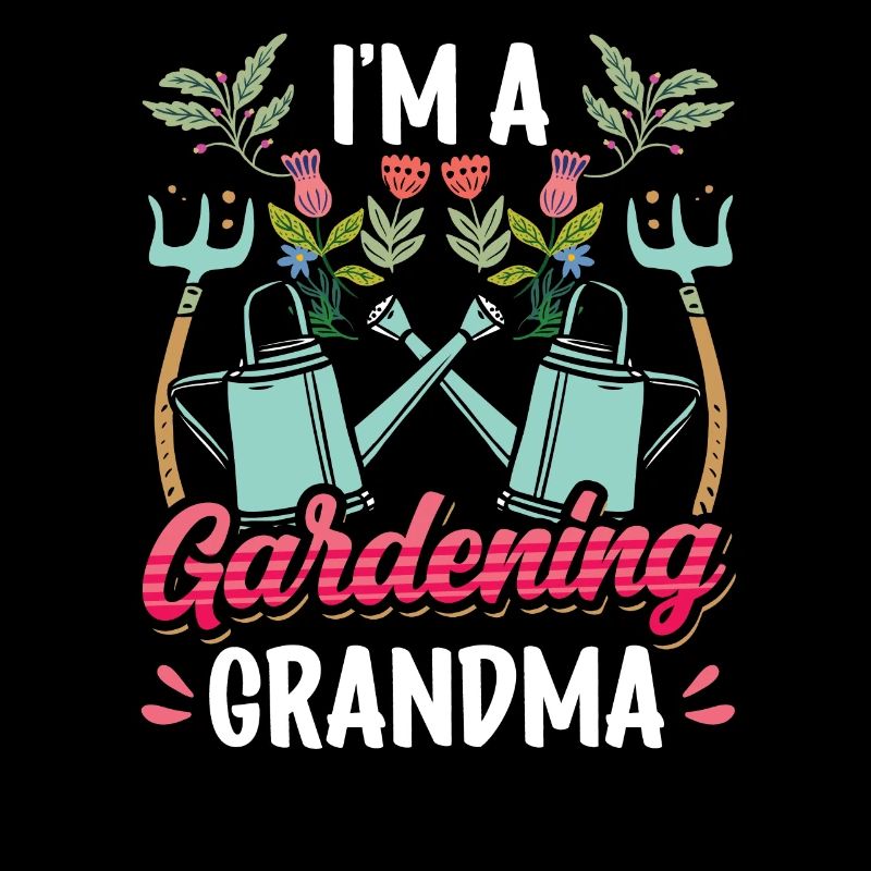 Ich Bin Eine Garten Oma Gärtnerin Großmutter