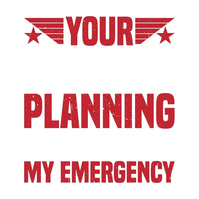 Votre manque de planification n’est pas mon urgence 2