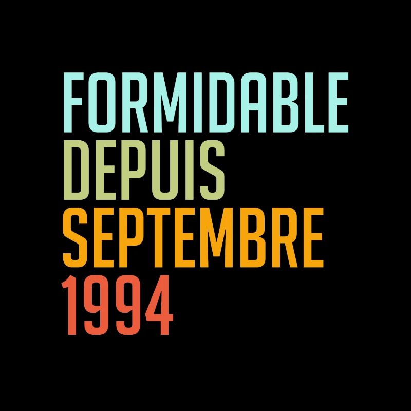 formidable depuis septembre 1994