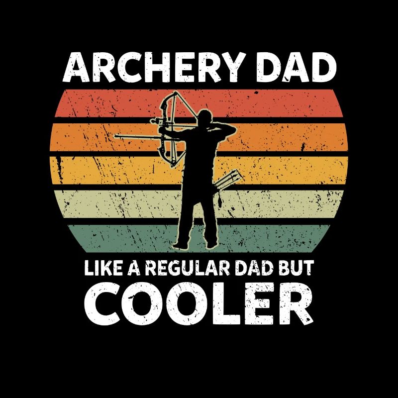 Tir à l’arc Papa comme un papa normal Bogenschießen