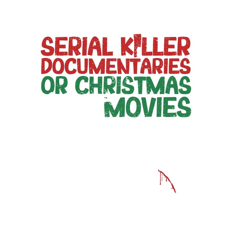Either Serial Killer Documentaries Christmas