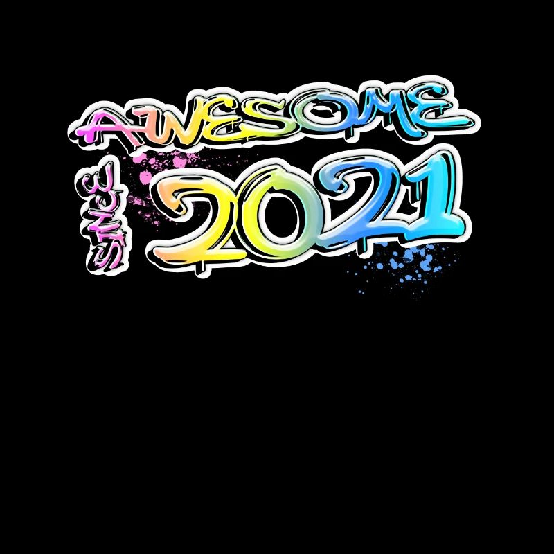 Awesome since 2021 Graffiti Motiv