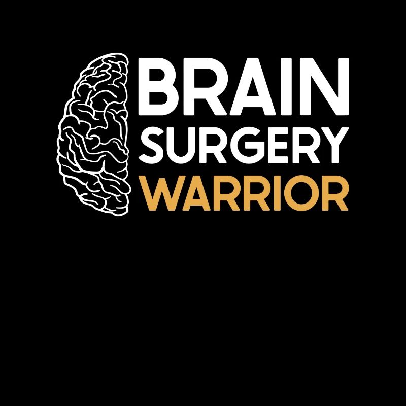 Brain Surgery Joke Brain Surgery Awareness Gift