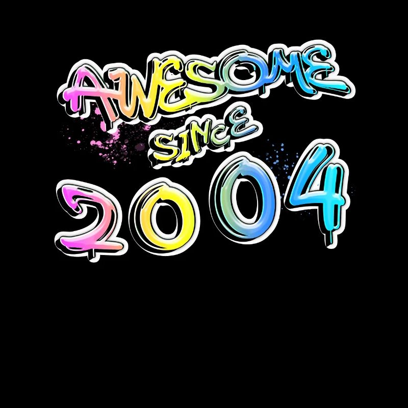 Awesome since 2004 Graffiti Motiv