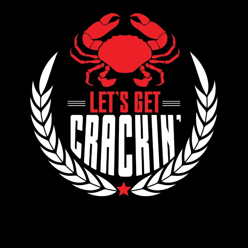 Lets Get Cracking Crab Lover