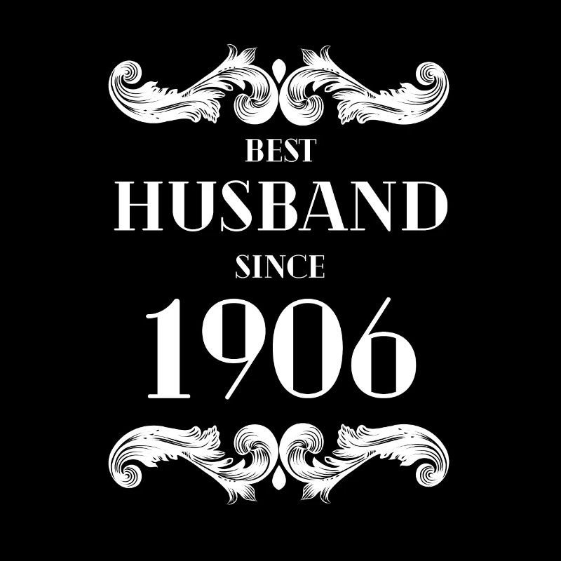 Bester Ehemann seit 1906 Hochzeitstag