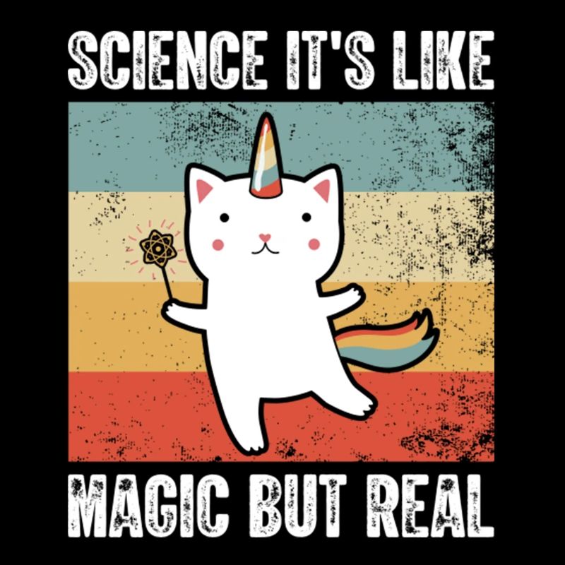 Science It s Like Magic but Real Retro