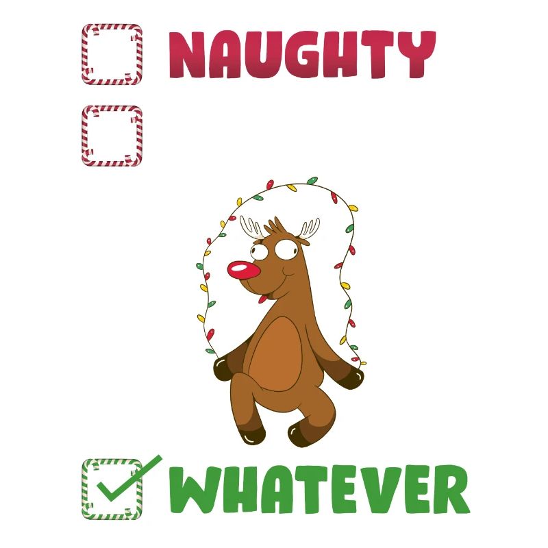 Naughty Nice Whatever Unartig oder nett Geschenk
