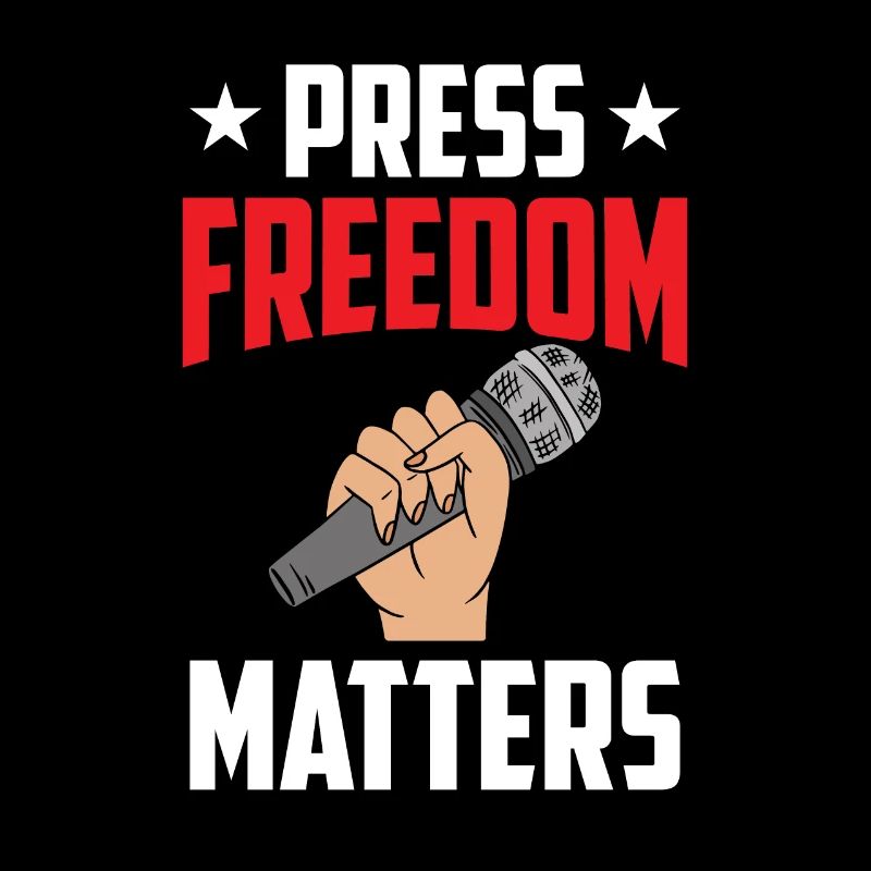 Press freedom is important Press freedom matters