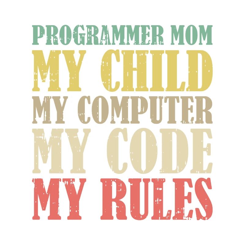 Entwickler Coder Programmierer Mama