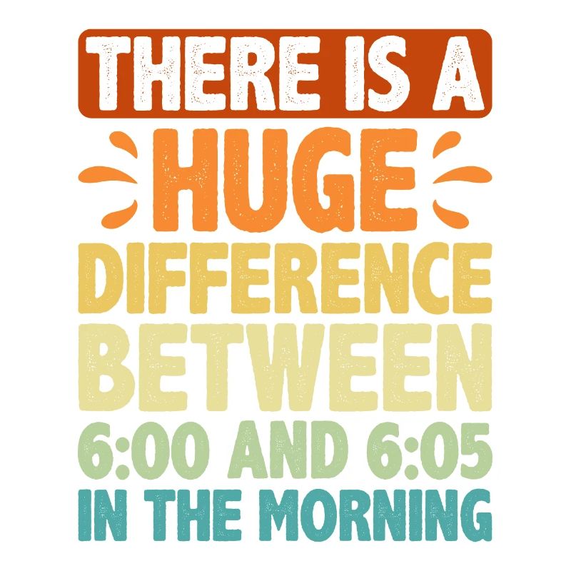 There Is A Difference Between 6:00 And 6:05 2