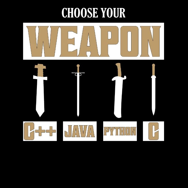 Choose Your Weapon C++, Java, Python, C Programmer