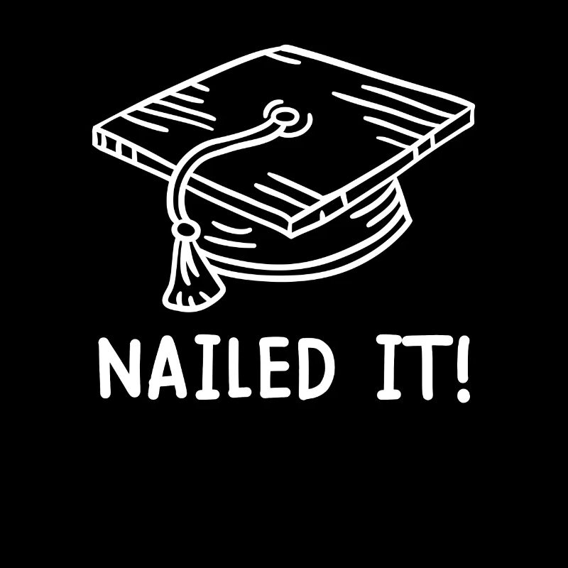 Nailed it Schulabschluss Bachelor Master Abschluss