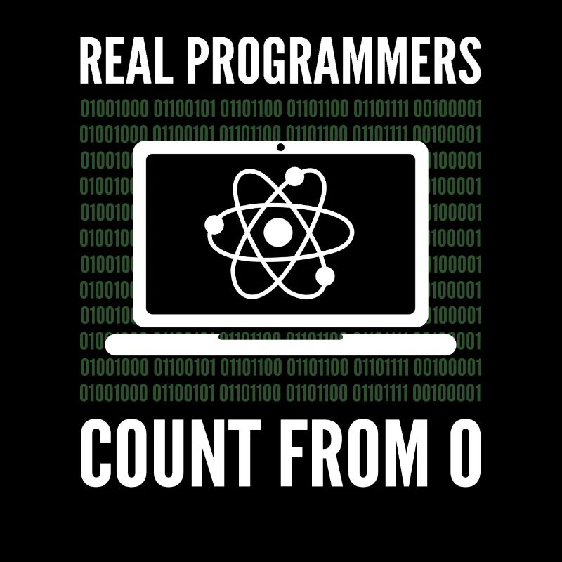 Real Programmers Count From 0 Programming