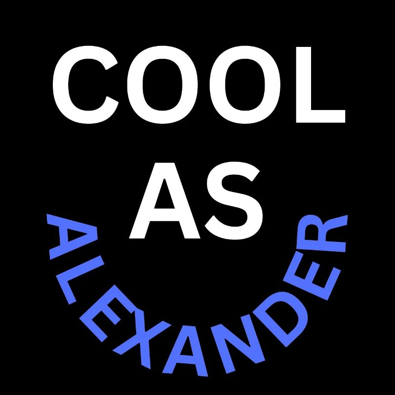 Cool as Alexander Name