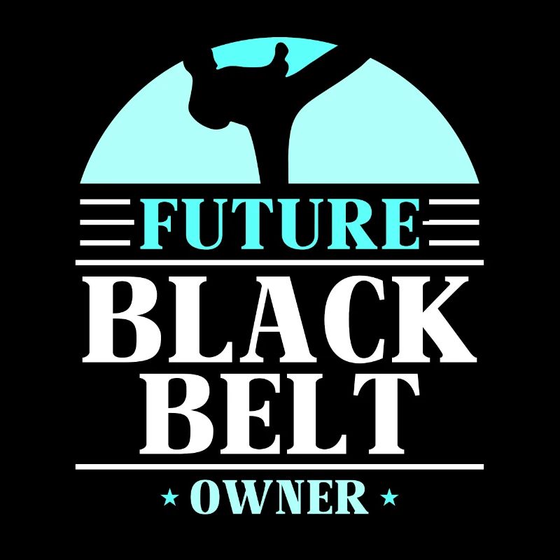 Future Black Belt Holder Black Belt