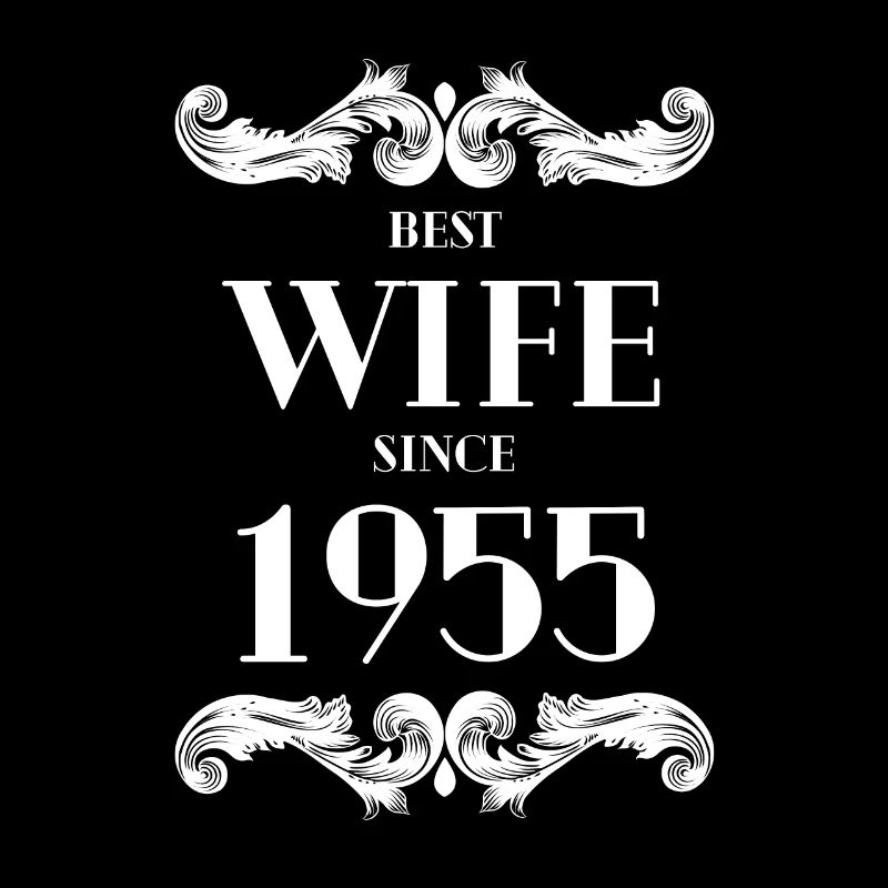 Beste Ehefrau seit 1955 Hochzeit