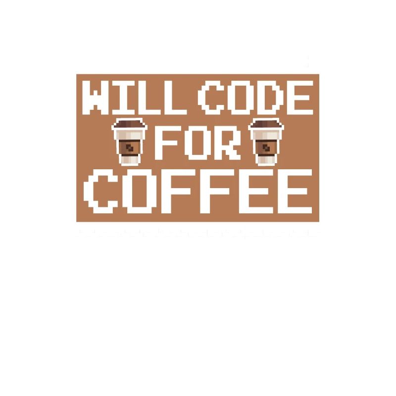 Developer Coder Programmer Coffee