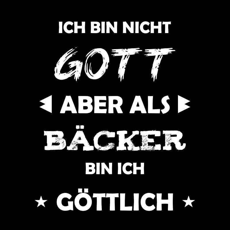 Bäcker Geschenk Spruch