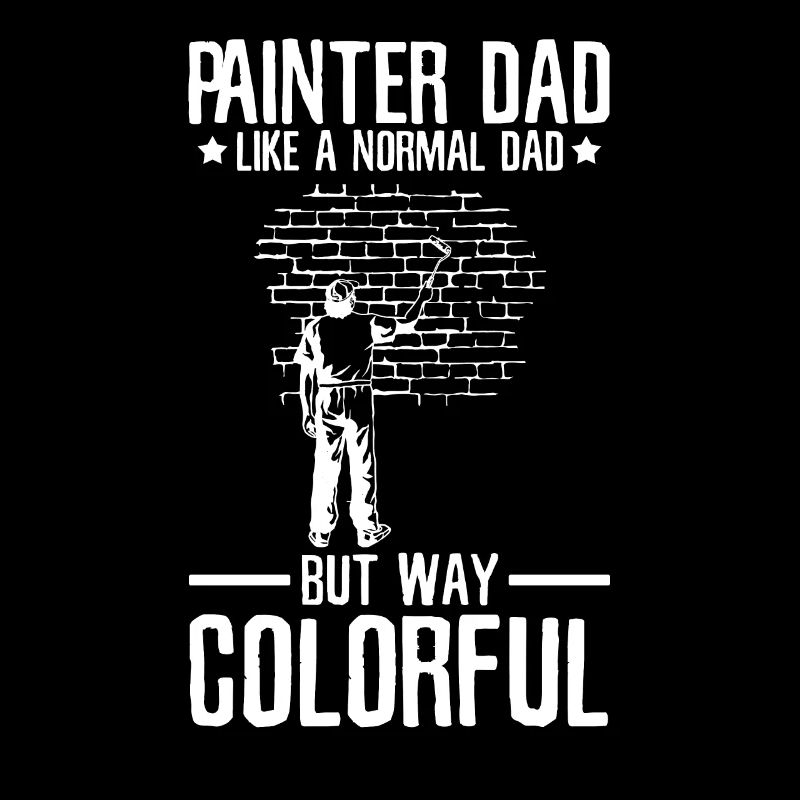 Painter Varnisher Dad