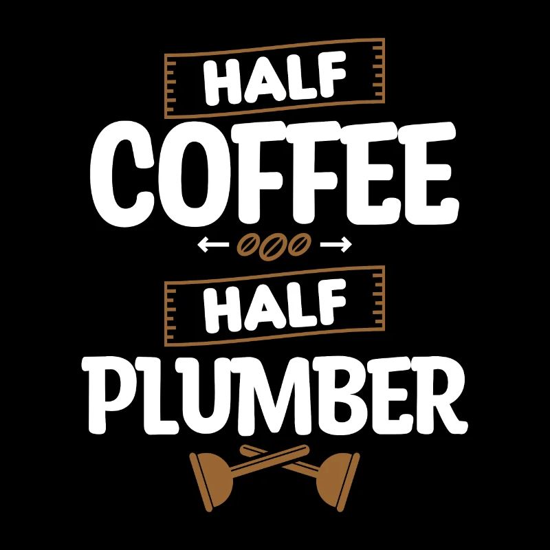 Halb Kaffee halb Klempner Klempner Klempner