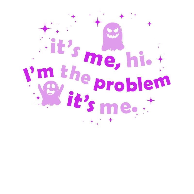 Ich bin's, hallo, ich bin das Problem