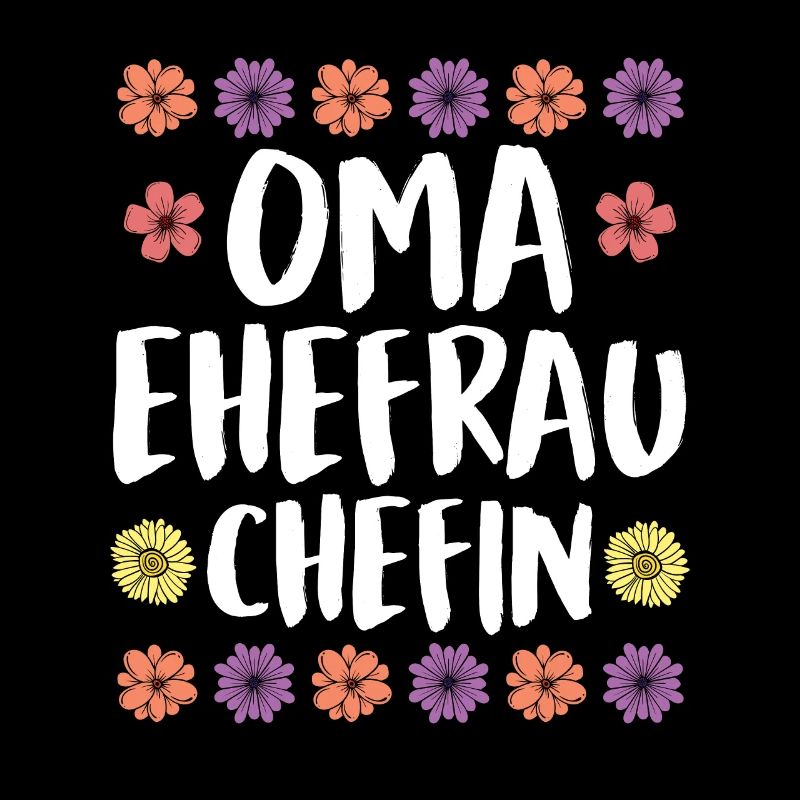 Oma Chefin Großmutter Muttertag Granny Ehefrau