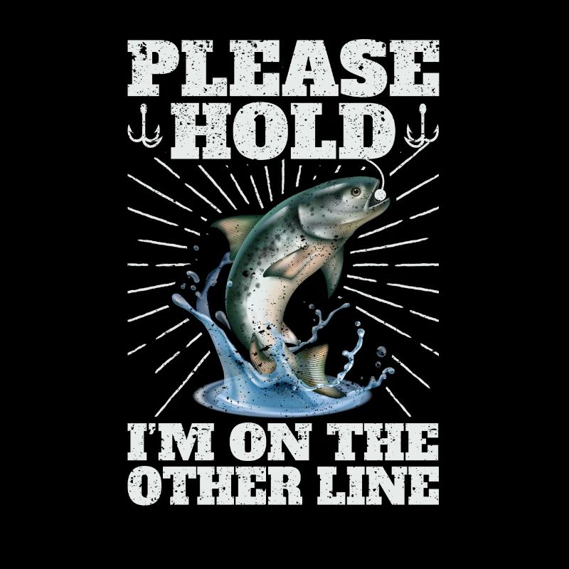 Please Hold I'm On The Other Line Fish Hook Fish