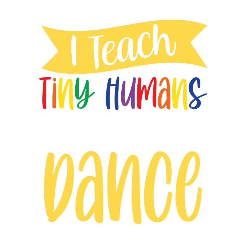 I teach tiny people to dance