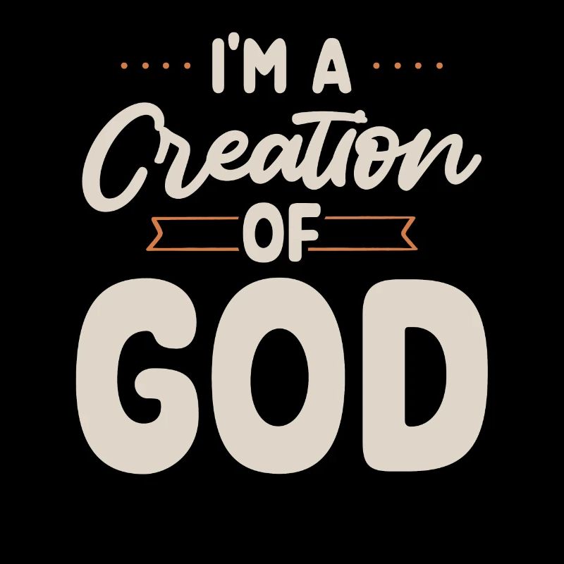 Ich Bin Eine Schöpfung Gottes Christlicher Glaube