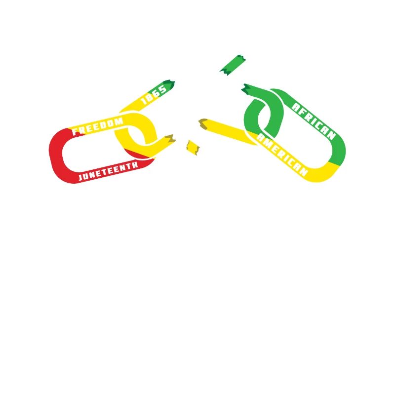 Break Chain Celebrate Juneteenth Black History