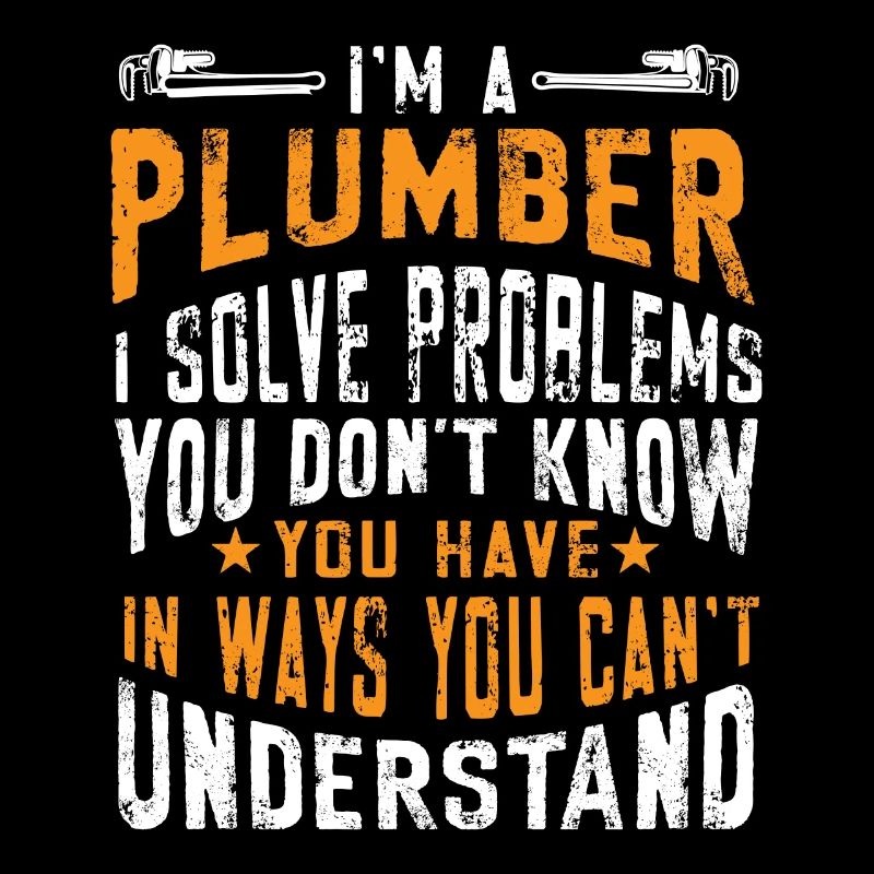 Handwerker Installateur Spruch Klempner