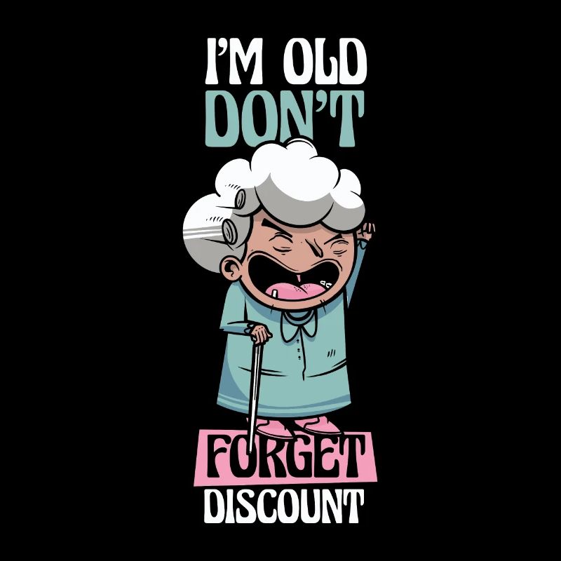 Rentner Rente Dont Forget My Discount