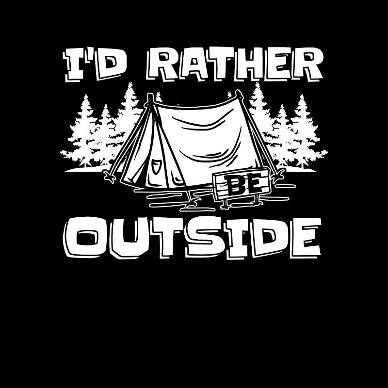 Pfadfinder Lustig Id Rather Be Outside