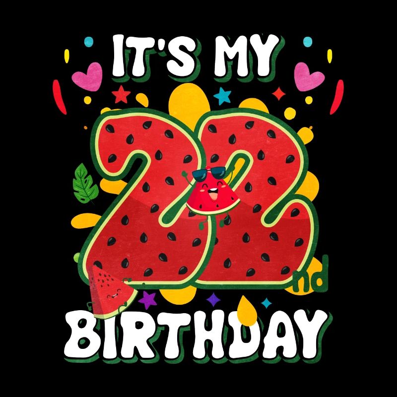 22. Geburtstag Wassermelone Sommer Geschenk