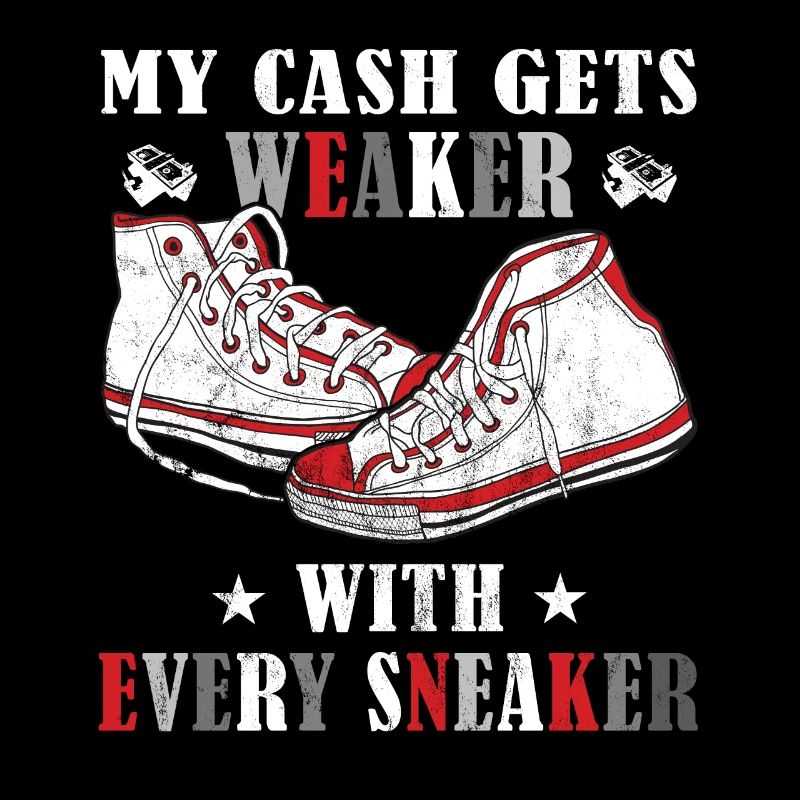 « Mon argent sera avec chaque sneaker » Sneaker