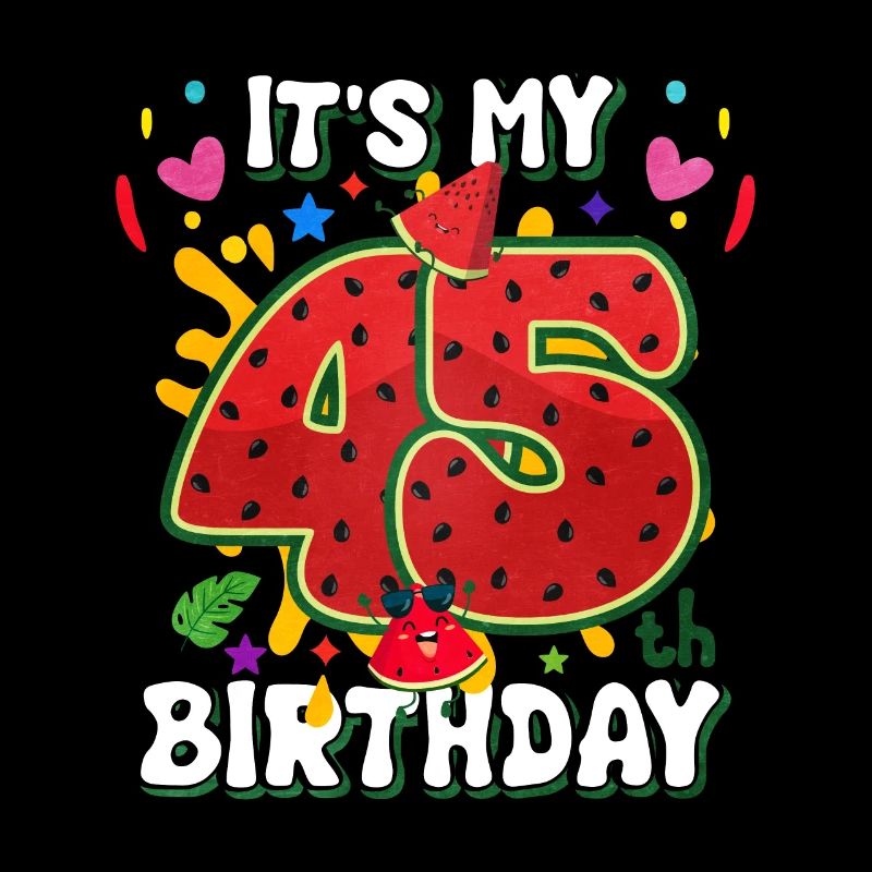 45e anniversaire Pastèque