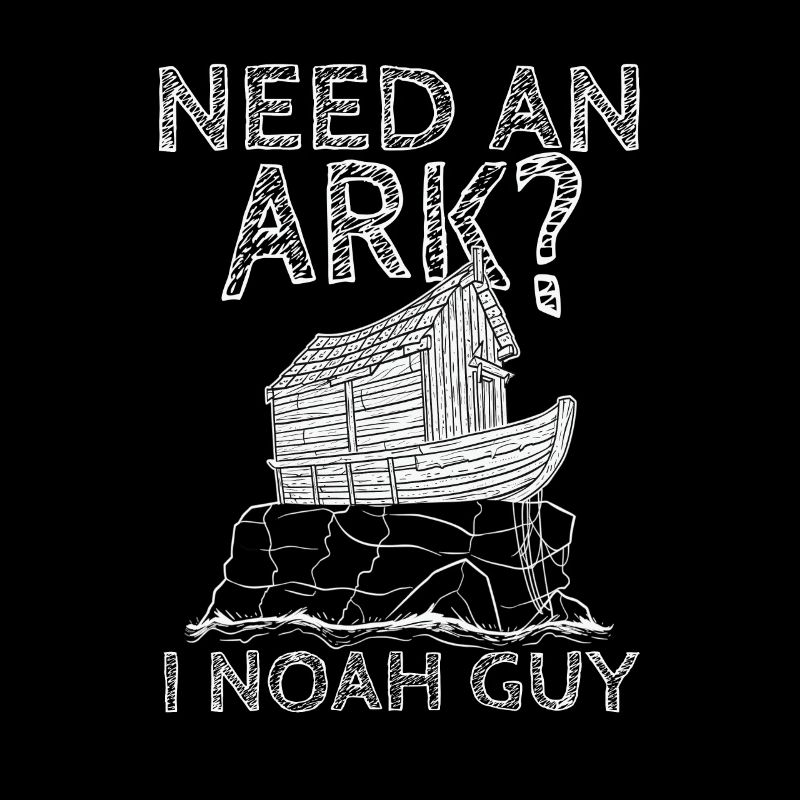 Need An Ark I Noah Guy 3