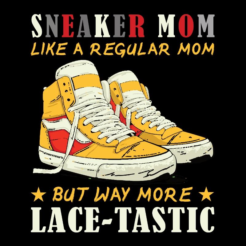"Sneaker Mom" Funny Shoe