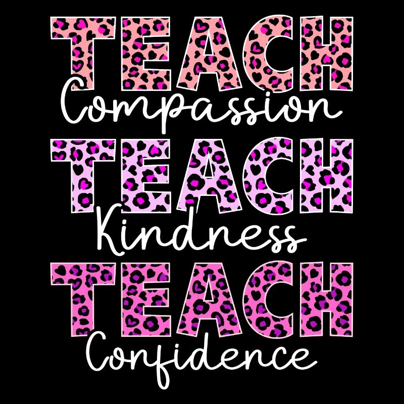 Teach Compassion Kindness Confidence Spread