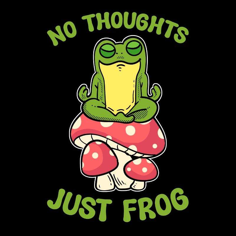Pas de pensées, juste une grenouille