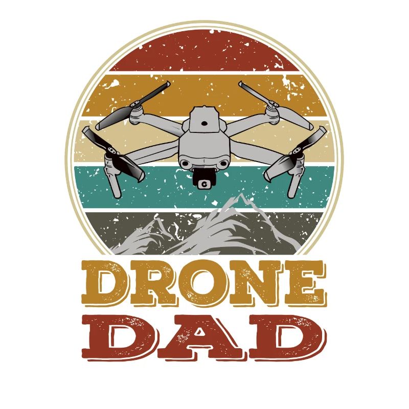 Drones Papa Copter FPV UAS Pilot Drone Dad Daddy