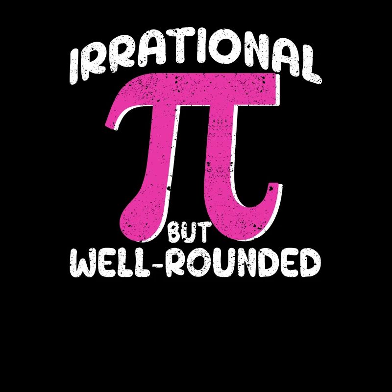 Pi Day Irrationnel mais fan de maths bien équilibré
