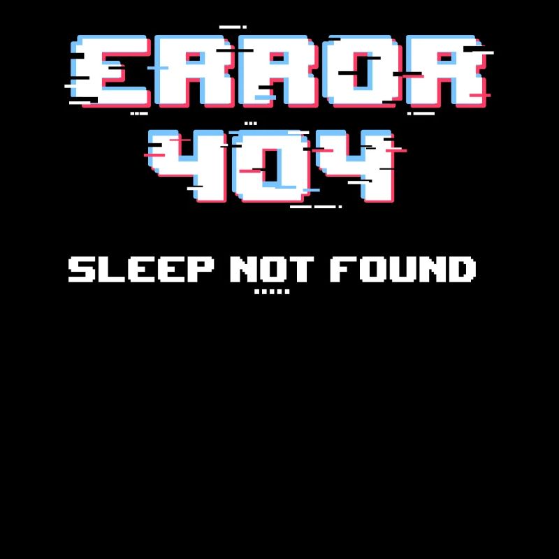 Error 404 Sleep Not Found Funny Networking Compute