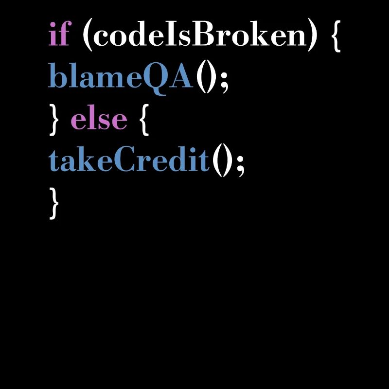 Programmer QA Saying Computer Programming