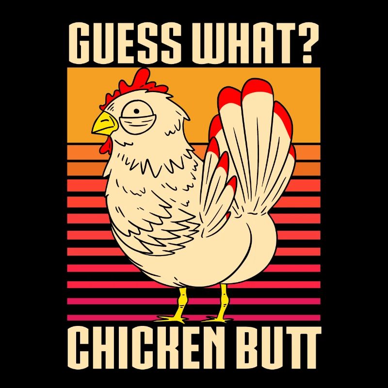 Drôle Devinez quoi ? Cul de poulet !
