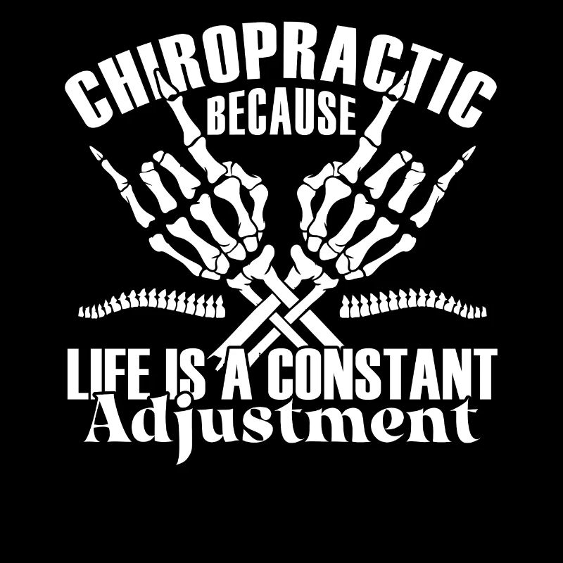 Funny Constant Adjustment Chiropractic Therapy Chi