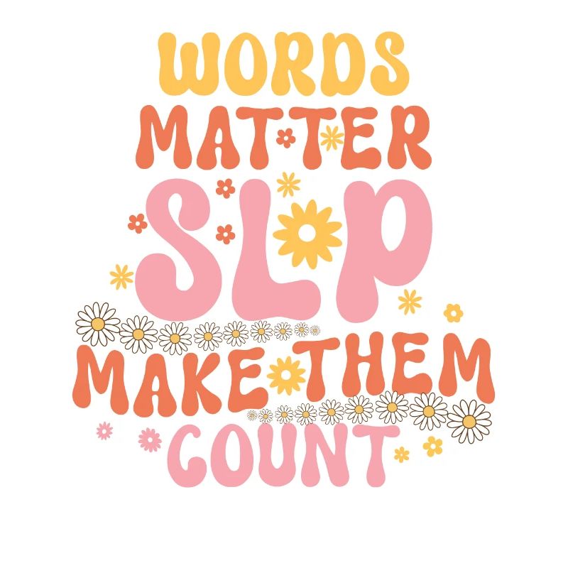 Groovy Speech Language Pathologist SLP
