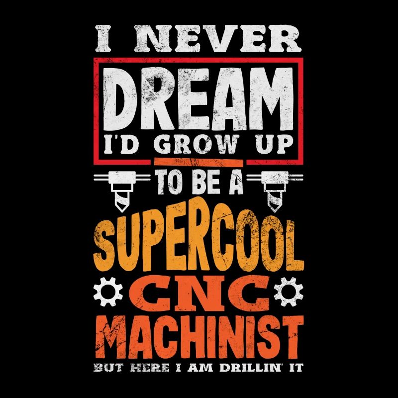 Funny CNC machinist